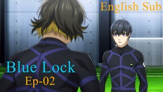 Blue Lock Episode- 02