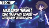[TEORI] Babad Tanah Tsurumi 2 : Keterlibatan Celestia & Abyss di Pulau Tsurumi | Genshin Impact Indo
