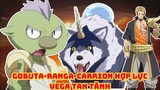 Gobuta, Ranga, Carrion hợp lực và Vega tan tành - Tóm tắt Tensei Slime #21