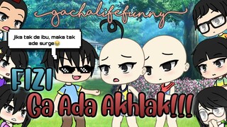 ★FIZI GA ADA AKHLAK😌🤣★UPIN IPIN GACHA LIFE✨|[INDONESIA🇮🇩]|