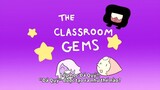 Steven Universe 《 The Classroom Gems 》 - Tập 2 "Đá Quý" được tạo ra như thế nào?