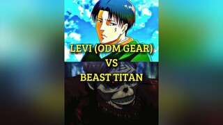 Levi (ODM Gear) Vs Beast Titan debate battle titan levi beasttitan leviackerman ackerman leviedit odmgear odm zeke zekeyaeger yaeger zekedit titanshifter aot edit viral anime fypシ fypage aotedit anime