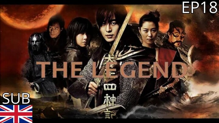 The Legend - EP18 Sub Eng (Telegram Channel Below)