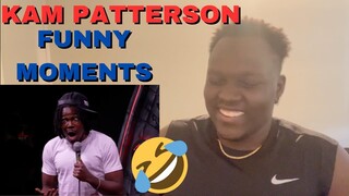 Kam Patterson FUNNIEST Moments REACTION