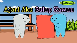 Ajari Aku Sulap Kawan