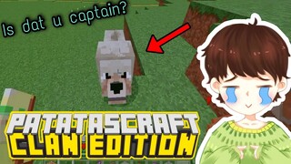 PATATASCRAFT | NASAAN KA CAPTAIN.? | CLAN EDITION #3