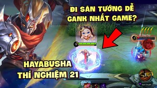 Tốp Mỡ | HAYABUSHA THÍ NGHIỆM 21 VÀ TRẢI NGHIỆM ĐI SĂN VỊ TƯỚNG DỄ GANK NHẤT TRÒ CHƠI?! | MLBB