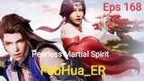 Peerless Martial Spirit Episode 168 Subtitle Indonesia