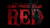 One Piece Film RED-Official Trailer