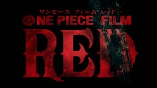 One Piece Film RED-Official Trailer