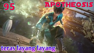 Alur Cerita Apotheosis S1 Part 95 : Teras Layang-Layang