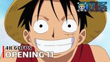 One Piece - Opening 11 【Share the World】 4K 60FPS Creditless | CC