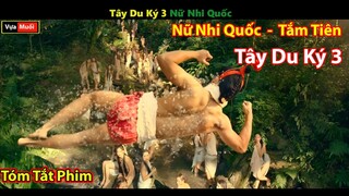 review phim Tây Du Ký 3 Nữ Nhi Quốc