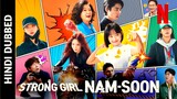 Strong Girl Nam Soon S01 E10 Korean Drama In Hindi & Urdu Dubbed (Strong Woman)