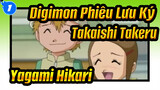 Digimon Phiêu Lưu Ký| Takaishi Takeru&Yagami Hikari_1