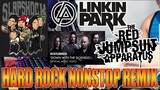 Hard Rock Nonstop Remix | Linking Park | Disturb | Slapshock | Red Jumpshot Apparatus | May CPR