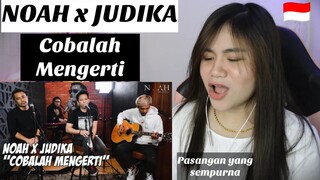 NOAH x JUDIKA - Cobalah Mengerti I FILIPINA REAKSI