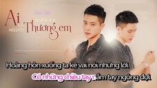 Ai Là Người Thương Em karaoke beat Tone Nữ