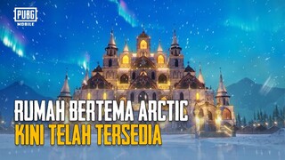 PUBG MOBILE | Rumah Bertema Arctic Kini Telah Tersedia