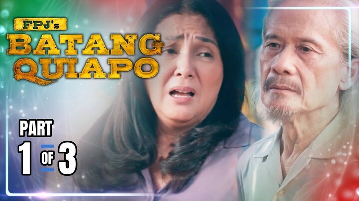 FPJ's Batang Quiapo | Episode 351 (1/3) | June 20, 2024