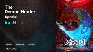 The Demon Hunter Special Episode 04 Subtitle Indonesia