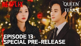 Queen of Tears | Episode 13 PRE-RELEASE & SPOILERS 🎄🎅🔔❄ | Kim Soo Hyun | Kim Ji Won | [ENG SUB]