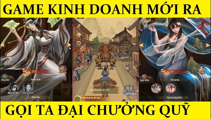 Tựa game kinh doanh mới ra mắt - Gọi Ta Đại Chưởng Quỹ - SUNGAME