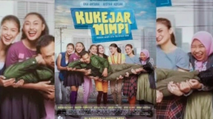 Kukejar mimpi (2024) 😎