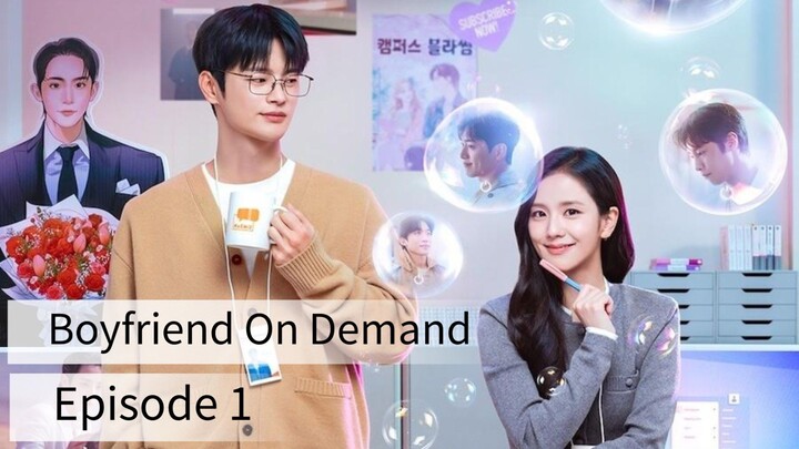 Boyfriend On Demand (2026) | Episode 1 | EngSub