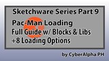 Sketchware Series Part 9: Pac-Man Loading in Sketchware