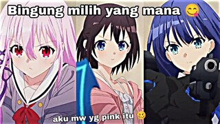 Bingung milih yang mana 🤔 ||Jedag jedug anime