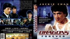 Dragons Forever (1988) - Subtitle Indonesia