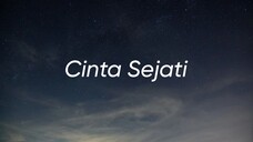 Bunga Citra Lestari - CINTA SEJATI (Lirik)