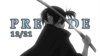 ｢AMV｣ Noragami Aragoto | Prelude 12/21