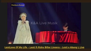 Love of My Life - Lesti Ft Rizky Billar