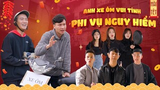 ANH CHÀNG XE ÔM VUI TÍNH 4 | PHẦN 1 - PHI VỤ NGUY HIỂM | Phim Hài Tết 2022 Mới Nhất