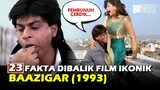 SRK DIPUJI MENELAN FOTO KORBAN SEMENTARA KAJOL EMOSI.. | Fakta Dibalik Film Baazigar (1993)