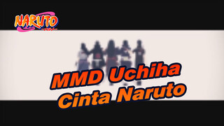 MMD Klan Uchiha X Cinta Seksi