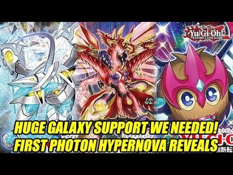 Huge Galaxy Support We Needed! Yu-Gi-Oh! First Photon Hypernova Reveals