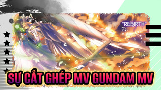 SỰ CẮT GHÉP MV GUNDAM MV