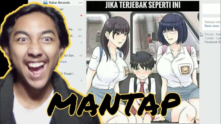 Memes 2020 facebook - [Reaction time] - Mantap boy!!