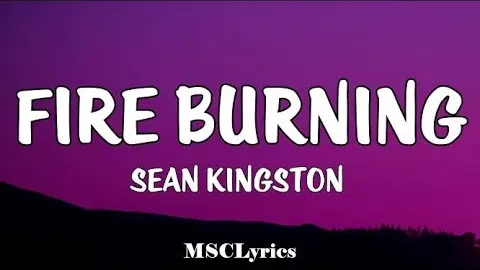 Sean Kingston- Fire Burning(Lyrics)(Tiktok Song )ðŸŽµ She get it pop it lock it drop That birthday cake
