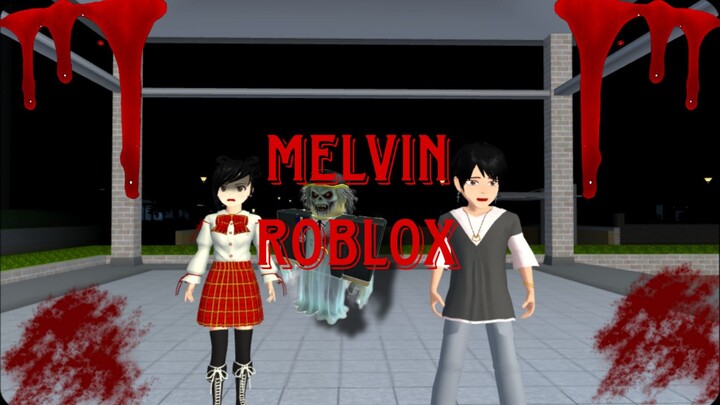 Melvin roblox || horror movie sakura school simulator horror