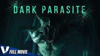 watch movies free DARK PARASITE  2023  4K TRAILER  SCIFI HORROR MOVIE  : link in description