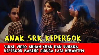 Heboh! Anak-anak SRK Aryan Khan dan Suhana Kepergok Bareng Diduga Lagi Berantem