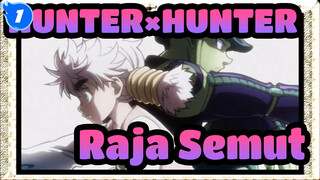 [HUNTER×HUNTER] Raja Semuat Terobsesi Dengan Catur_G1