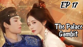 [ENG] EP 17 The Palace Gambit