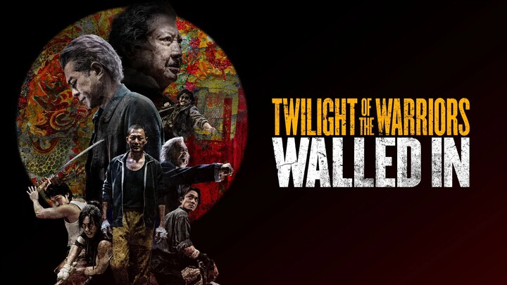 Twilight of the Warriors: Walled In (2024) - SUB INDO
