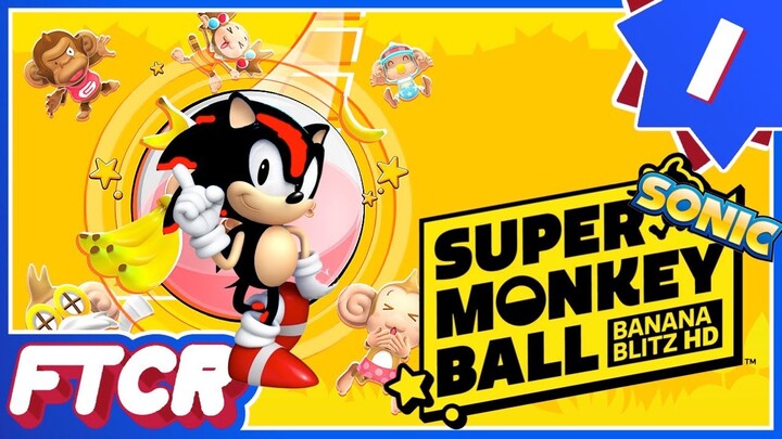 "Sonic = Views" | 'Super (Sonic) Monkey Ball: Banana Blitz HD' Let's Play - Part 1