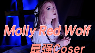 Molly Red Wolf: Coser terkuat di [Dunia Kotor] (Dewi Edisi Hari Ini 2)